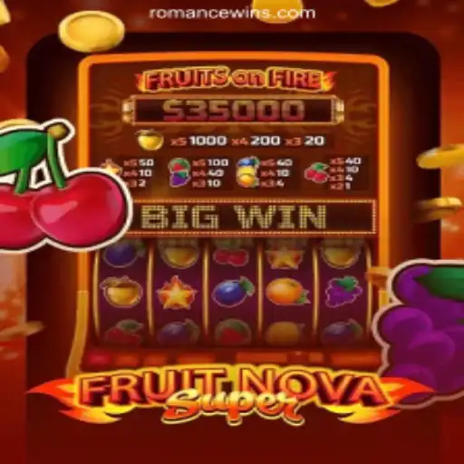 FruitNovaSuper: A Bright Adventure in Online Casino with ROMANCEWIN.COM